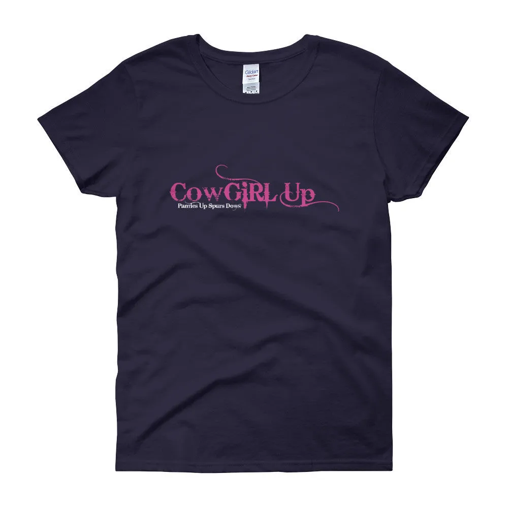 CowGirl Up Panties Up Spurs Down Fitted T-Shirt