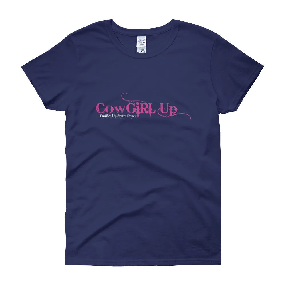 CowGirl Up Panties Up Spurs Down Fitted T-Shirt