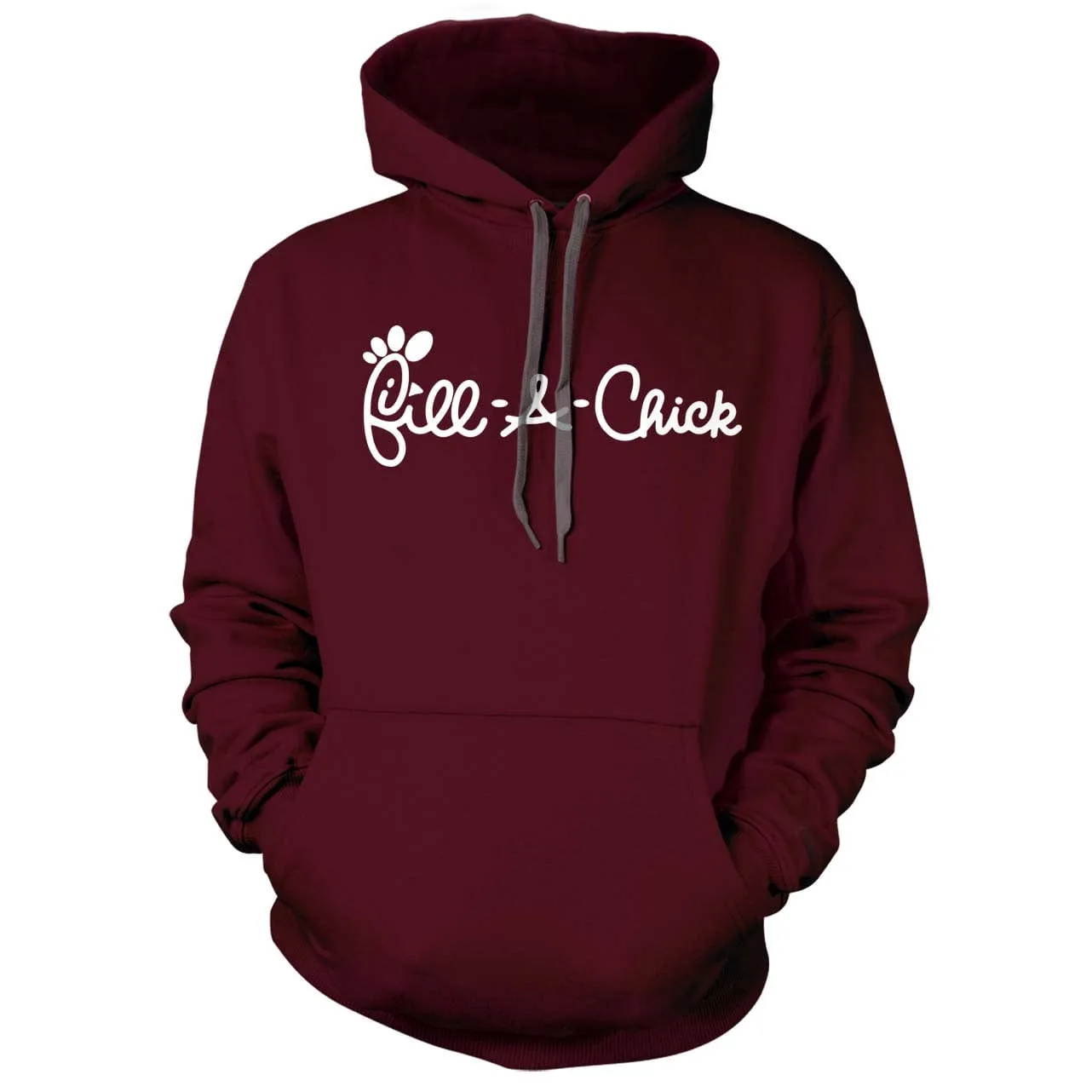 Fill A Chick Hoodie
