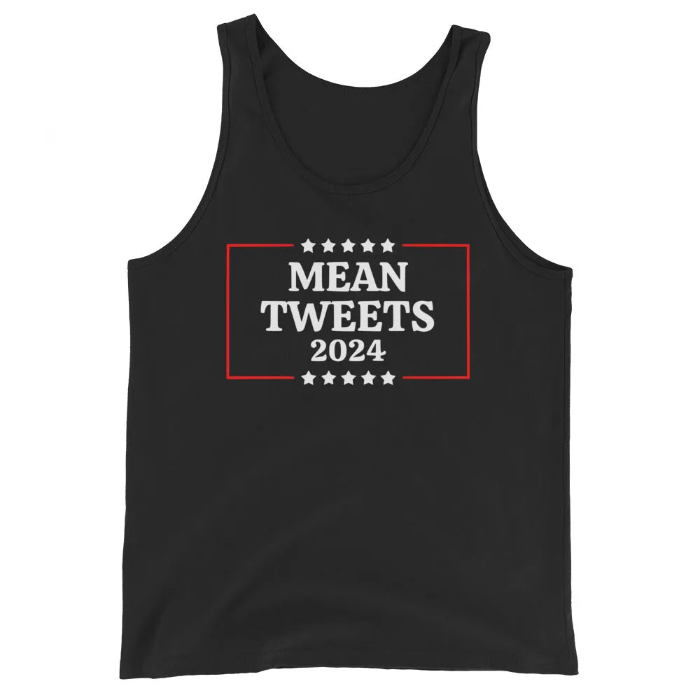 Mean Tweets 2024 Unisex Tank Top