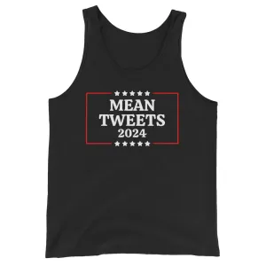 Mean Tweets 2024 Unisex Tank Top