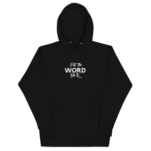 Put the Word on it Hoodie