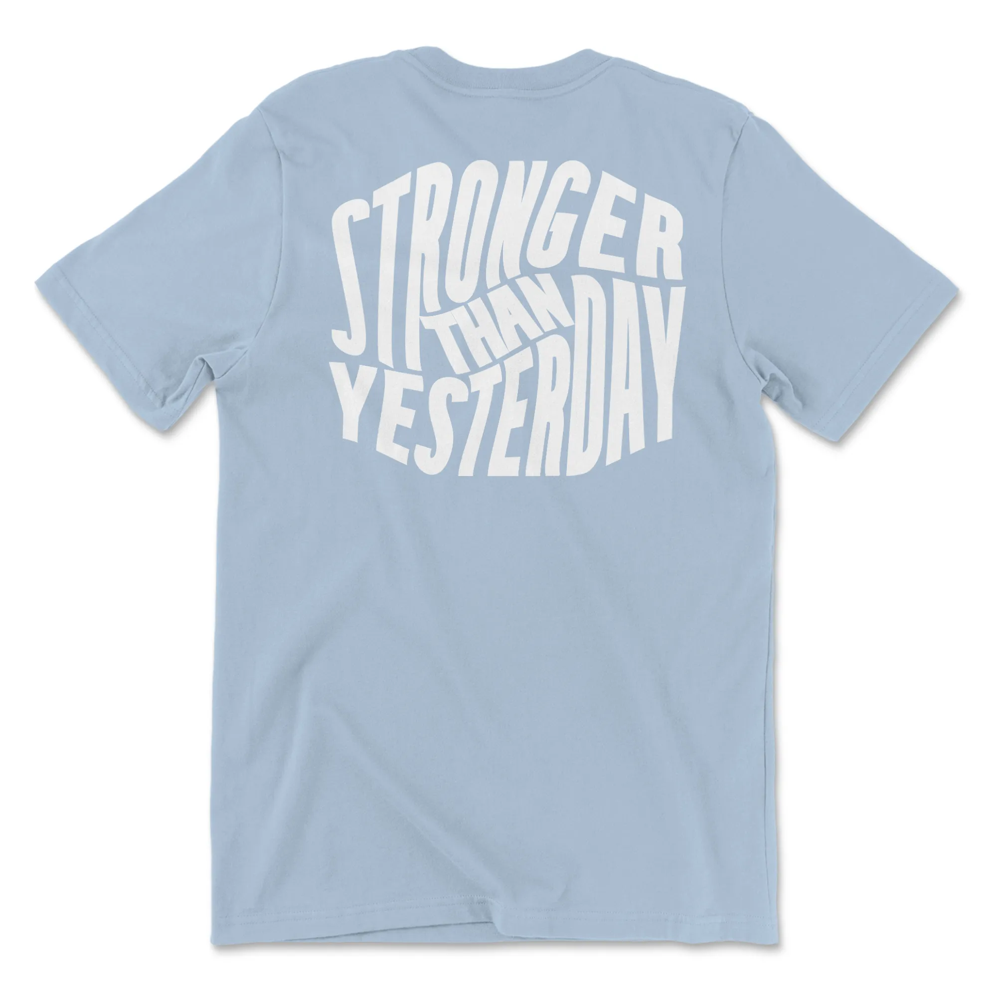 Stronger Than Yesterday