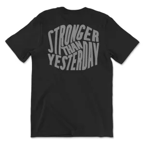 Stronger Than Yesterday